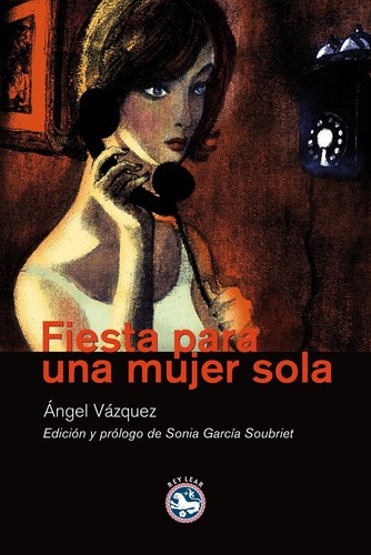 Fiesta para una mujer - , sola