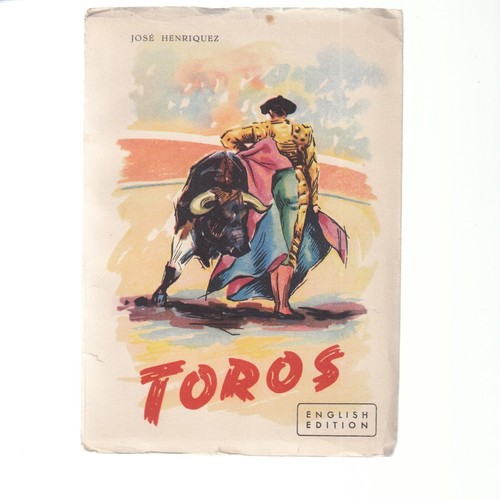 Toros the bull - the, bull-fight