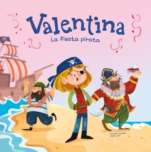 Valentina fiesta pirata - valentina., la
