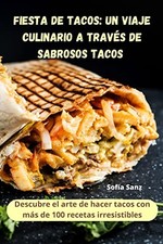 Fiesta de Tacos: un viaje