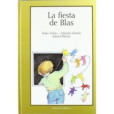 La fiesta de Blas/ The Party
